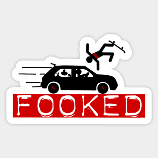 FOOKED-SKATER Sticker